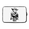 my yoda shirt, this is Laptop sleeve