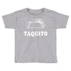 Taquito Toddler T-shirt