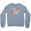 belly dancing only harder Crewneck Sweatshirt