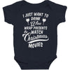 drink wine &amp; watch christmas movies Baby Bodysuit
