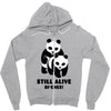 Still Alive Bitches Zipper Hoodie