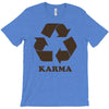 karma recycle T-Shirt