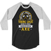 you can't argue with a viking 3/4 Sleeve Shirt