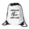 mermaid hair don't care Drawstring Bags