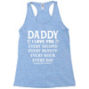 I Love You Daddy Racerback Tank
