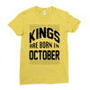 kings are born in october Ladies Fitted T-Shirt