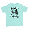 never stop exploring Youth Tee