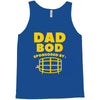 dad bod Tank Top