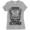 Never Underestimate Dog Rescuer Who Was Born October Ladies Fitted T-Shirt