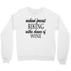 weekend forecast biking with a change of wine Crewneck Sweatshirt