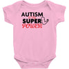 Autism Is My Super Power Baby Bodysuit