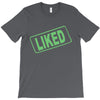 liked T-Shirt