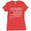 safety first drink with a nurse Ladies Fitted T-Shirt
