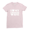 i love my chinese wife Ladies Fitted T-Shirt