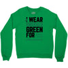 i wear emerald green for liver cancer awareness Crewneck Sweatshirt