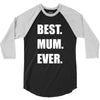 best. mum 3/4 Sleeve Shirt