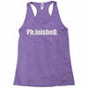ph.inished. Racerback Tank