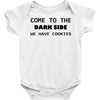 come to the dark side we have cookies t shirt x large funny awesome st Baby Onesie