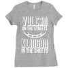 vulcan in the streets, klingon in the sheets Ladies Fitted T-Shirt