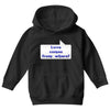 love comes from where Youth Hoodie