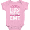 Maybe I Was Too Late To Be His First But Right Now I'm Happy To Be His Baby Bodysuit