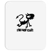 i'm not cat Mousepad