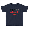 i  fartlek Toddler T-shirt