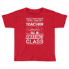 This 2 ND Grade Teacher Has An Amazing! Class Toddler T-shirt