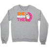 She Wants The D Dunkin Donuts Crewneck Sweatshirt
