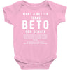 want a better texas Baby Bodysuit