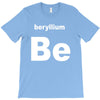 beryllium T-Shirt