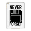 never forget floppy disk iPad Mini 4