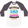 Super Cool Dad Of A Freaking Awesome Daughter 3/4 Sleeve Shirt