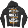 Super Cool Uncle Of A Freaking Awesome Niece Zipper Hoodie