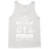 I Am One Blessed Stepdad Tank Top