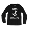 jesus drives me Long Sleeve Shirts