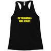 ozymandias was right Racerback Tank