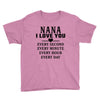 I Love You Nana Youth Tee