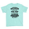 Super Cool Pop Pop Of A Freaking Awesome Grandson Youth Tee