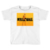 Kill Bill Toddler T-shirt