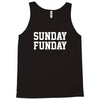 sunday funday party funny tee Tank Top
