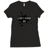 dont judge me Ladies Fitted T-Shirt
