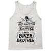 You Cant Scare Me I am Biker Brother Tank Top