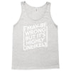 i may be wrong but it's highly unlikely Tank Top