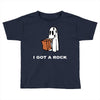 i got a rock Toddler T-shirt