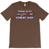 cheat day T-Shirt