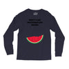 Don't Eat Watermelon Seeds Long Sleeve Shirts