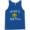 world's best mom Tank Top