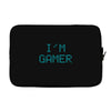 I'm Gamer Laptop sleeve