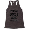 yoga girls are twisted Racerback Tank